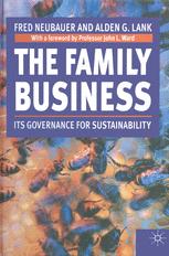 The Family Business : Its Governance for Sustainability.