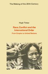 Race, conflict, and the international order : from Empire to United Nations