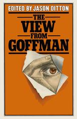 The View from Goffman