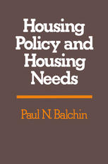 Housing Policy and Housing Needs