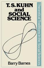 T.S. Kuhn and Social Science