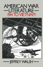 American War Literature 1914 to Vietnam