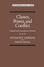 Classes, Power, and Conflict: Classical and Contemporary Debates