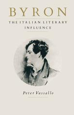 Byron : the Italian literary influence