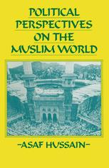 Political perspectives on the Muslim world