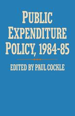 Public expenditure policy, 1984-85