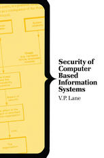 Security of Computer Based Information Systems