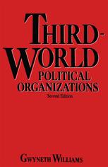 Third-World political organizations : a review of developments