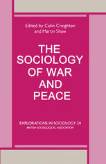 The Sociology of war and peace