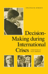 Decision-making during international crises