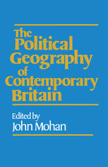 The Political Geography of Contemporary Britain