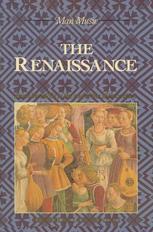 The Renaissance : from the 1470s to the end of the 16th century