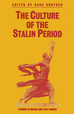 The Culture of the Stalin period