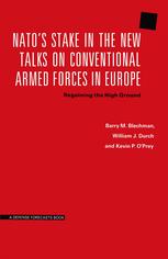 NATO’s Stake in the New Talks on Conventional Armed Forces in Europe: Regaining the High Ground