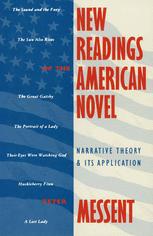 New readings of the American novel : narrative theory and its application