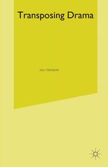 Transposing Drama : Studies in Representation.