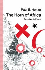 The Horn of Africa : From War to Peace.