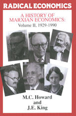 A History of Marxian Economics : Volume II: 1929-1990.