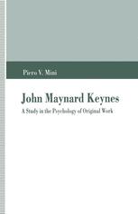 John Maynard Keynes : a Study in the Psychology of Original Work.