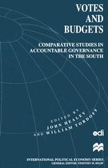 Votes and Budgets : Comparative Studies in Accountable Governance in the South.