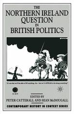 The Northern Ireland question in British politics