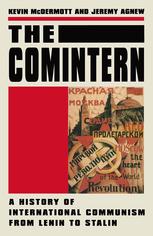 The Comintern : A History of International Communism from Lenin to Stalin.