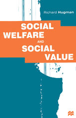 Social welfare and social value : the role of caring professions