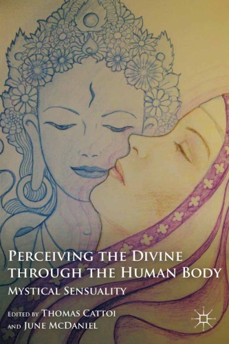 Perceiving the Divine Through the Human Body