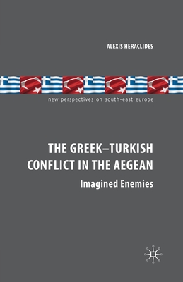 The Greek-Turkish Conflict in the Aegean