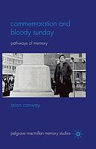 Commemoration and Bloody Sunday