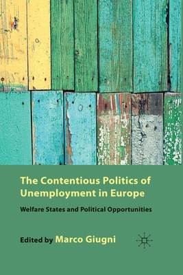 The Contentious Politics of Unemployment in Europe