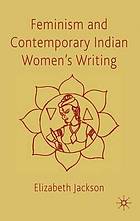 Feminism and contemporary Indian women's writing