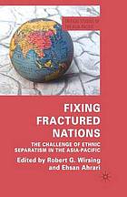 Fixing Fractured Nations