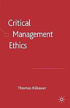 Critical Management Ethics