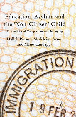 Education, Asylum and the 'non-Citizen' Child