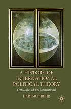 A History of International Political Theory