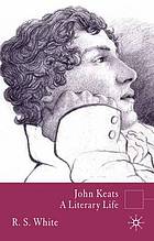 John Keats : a literary life