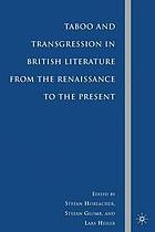 Taboo and transgression in British literature from the Renaissance to the present