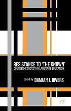 Resistance to the Known