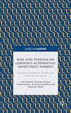 Risk and Trading on London's Alternative Investment Market
