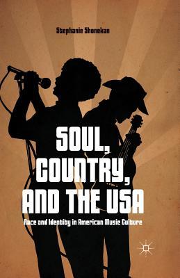 Soul, Country, and the USA