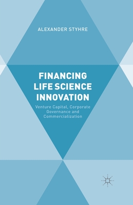 Financing Life Science Innovation