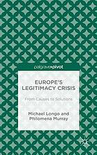 Europe's Legitimacy Crisis