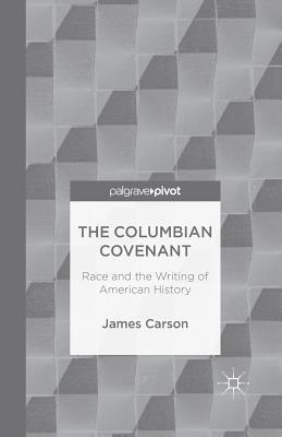 The Columbian Covenant