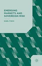 Emerging Markets and Sovereign Risk