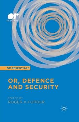 Or, Defence and Security