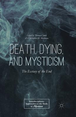 Death, Dying, and Mysticism