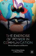 The Exercise of Power in Communication