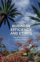 Business Efficiency and Ethics