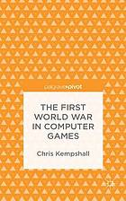 The First World War in Computer Games